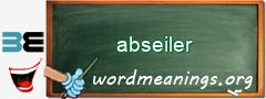 WordMeaning blackboard for abseiler